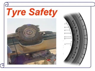 Proper Tyre Maintenance for Safety PPT