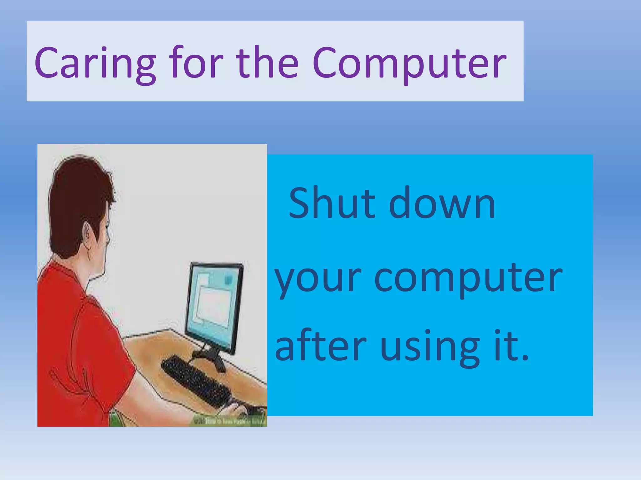 Proper care for the computer gr.1 - 1 | PPTX
