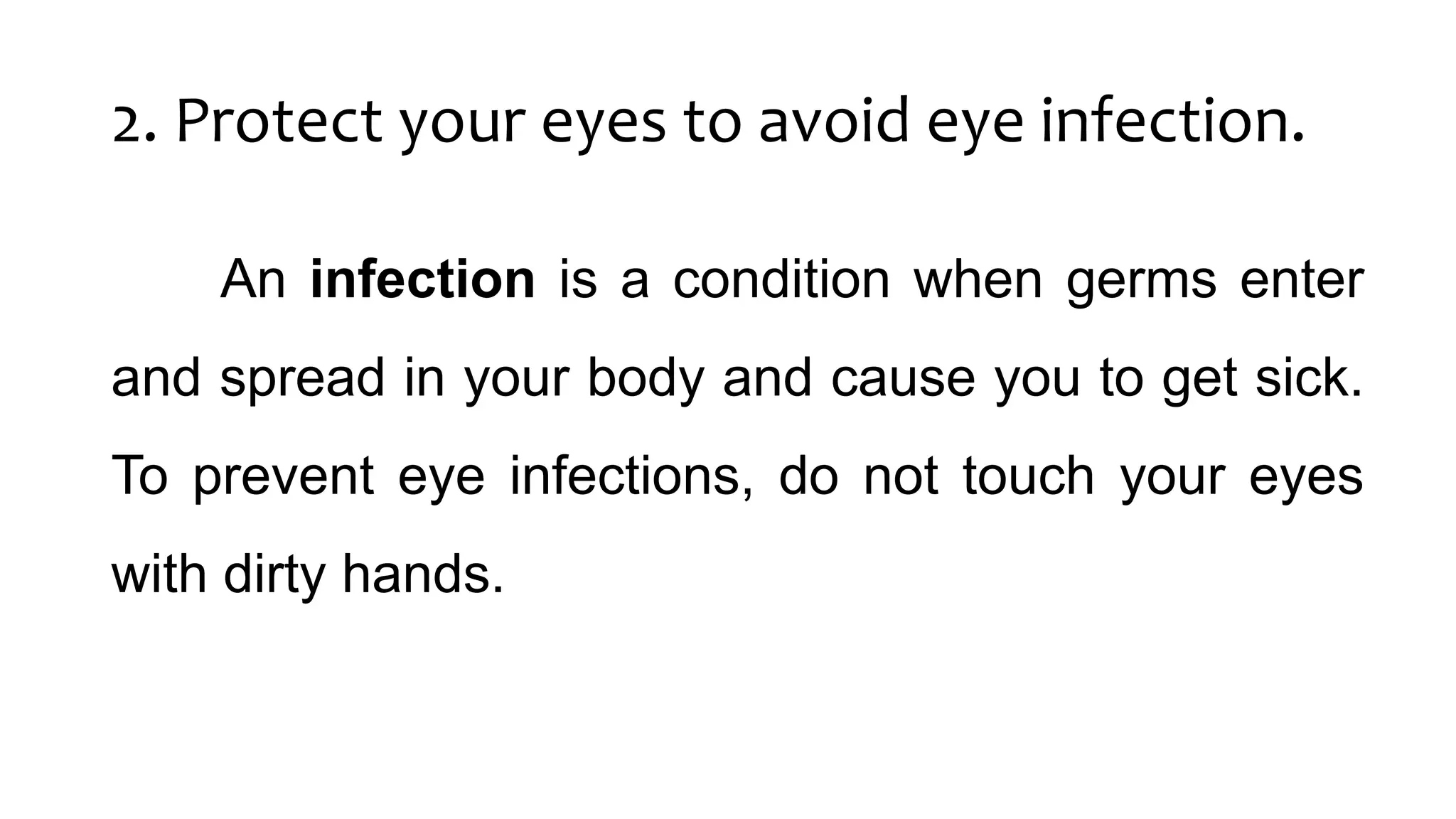 Proper Care for the Eyes | PPTX