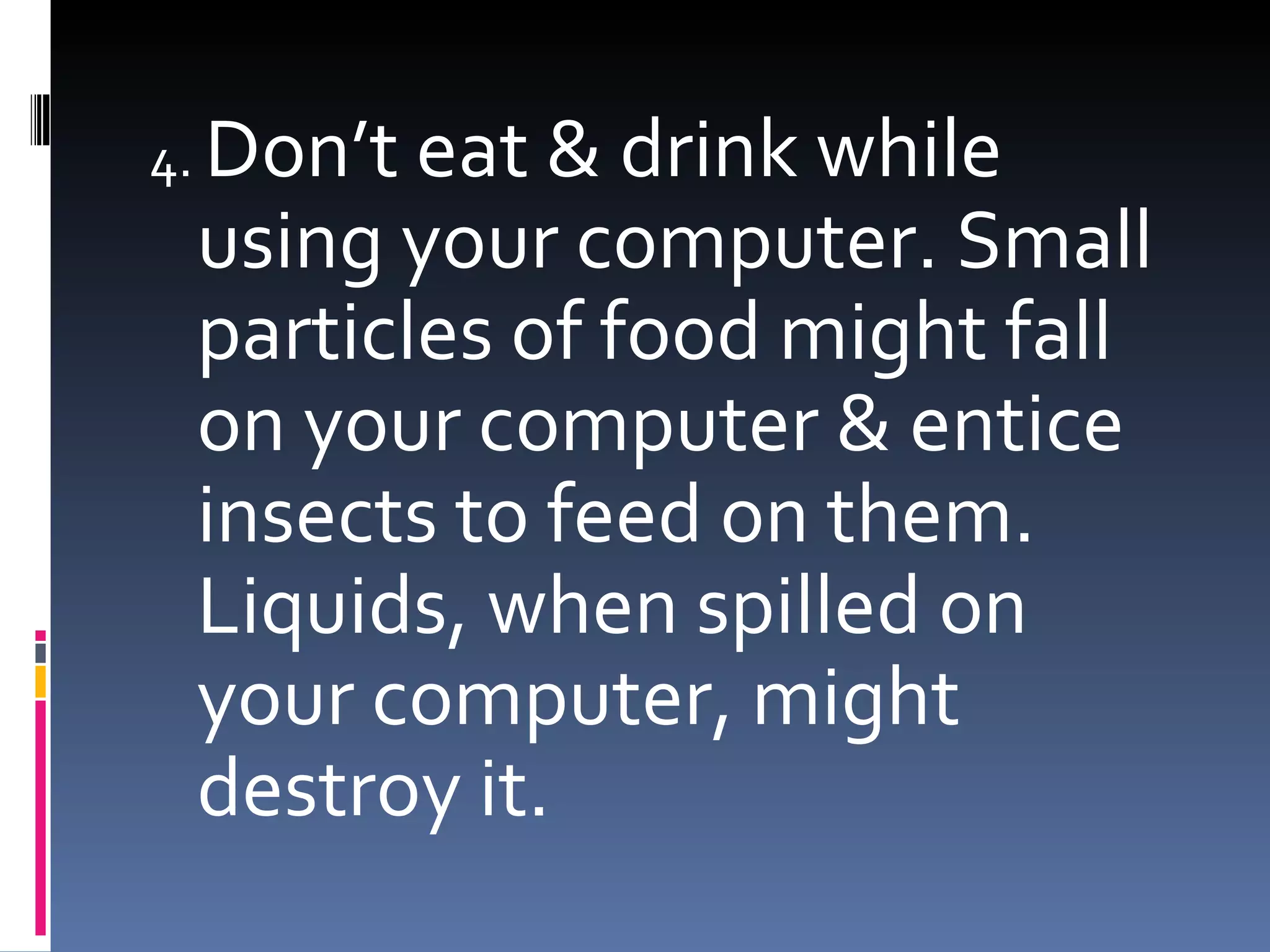 Proper Care Of Computers | PPT