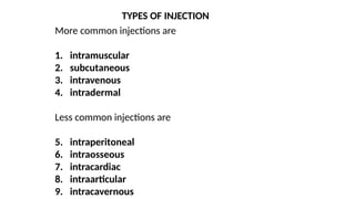 Common Medical Injection Proper Injection Techniques For nurses.pptx