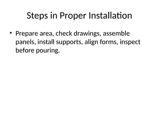 Proper Install proper_installation_of_formworks_presentation.pptx