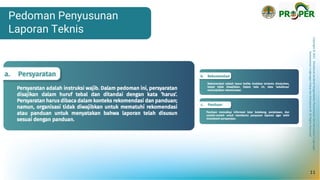 Copyright
©
2021
Direktorat
Jenderal
Pengendalian
Pencemaran
dan
Kerusakan
Lingkungan
Kementerian
Lingkungan
Hidup
dan
Kehutanan
RI
All
Rights
Reserved
Pedoman Penyusunan
Laporan Teknis
11
 