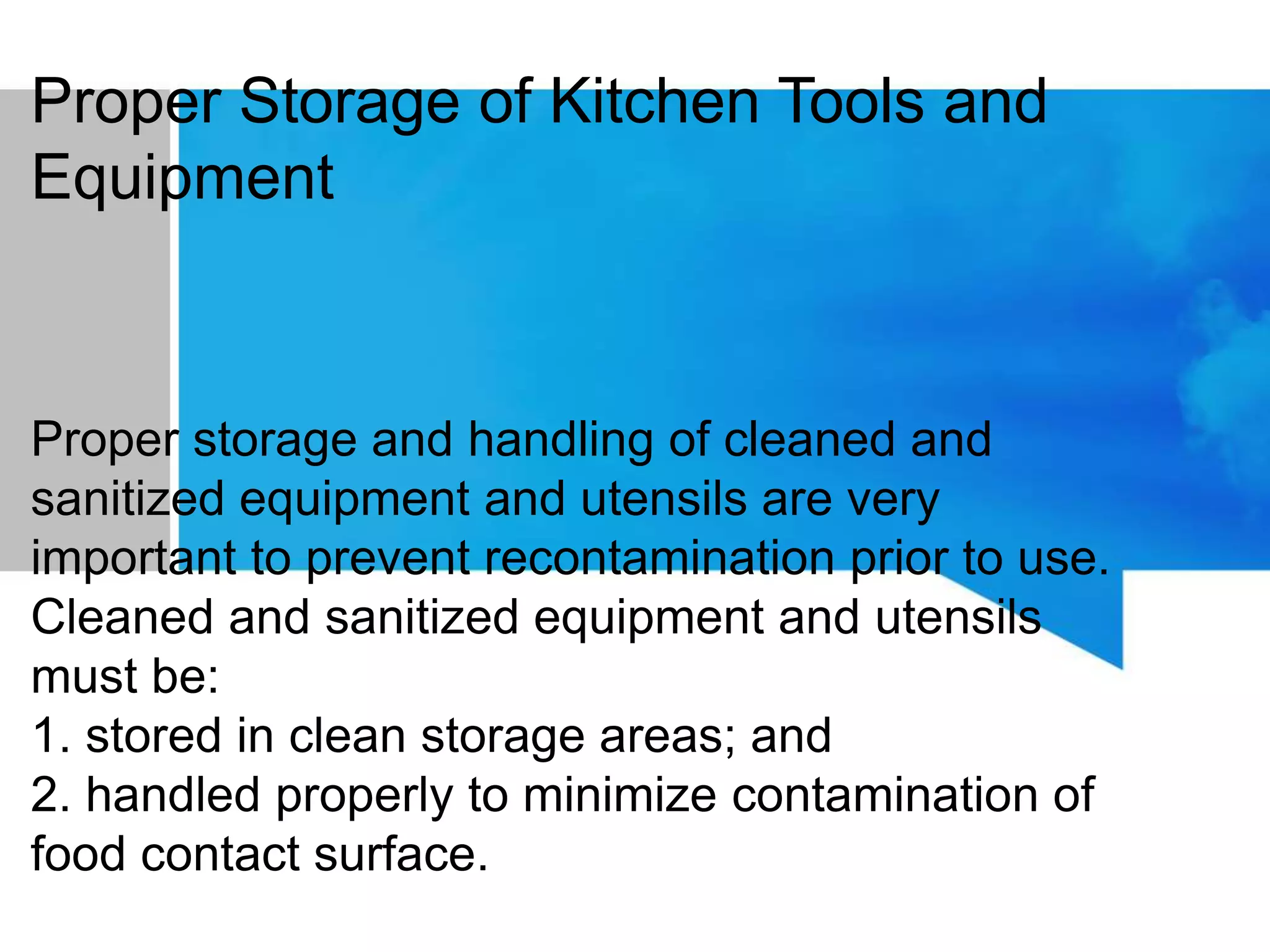 Proper storage of kitchen tools and equipment PPT