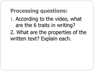 Write Properties Reading and Writing Properties-of-a-Well-written-Text .pptx