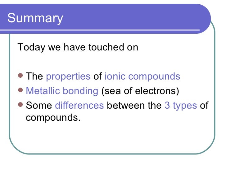 properties of compounds ionic covalent and metallic properties of metallic compounds