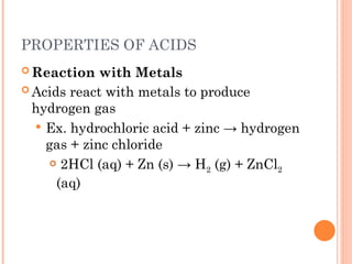 Properties of Acids and Bases and its chemical reaction | PPT