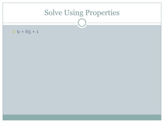 Properties of addition and multiplication | PPTX