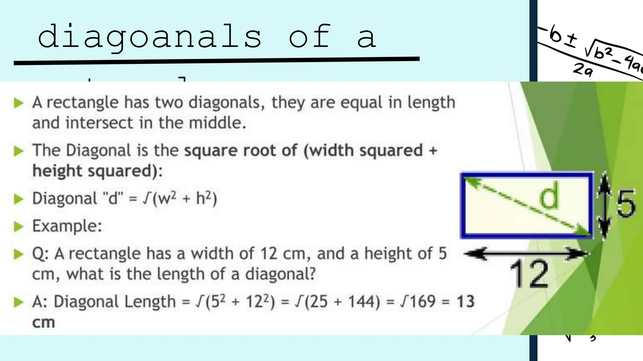 diagoanals of a
rectangle
