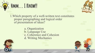SHS Grade 11 Reading and Writing Skills_Properties of a Well-Written ...