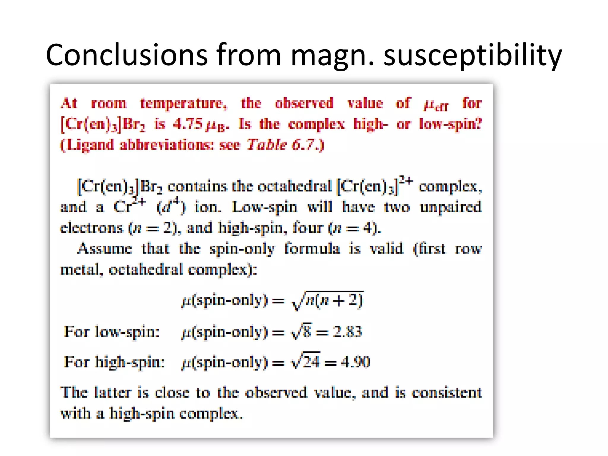 Conclusions from magn. susceptibility
 