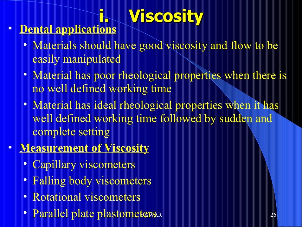 Properties of dental materials lecture two