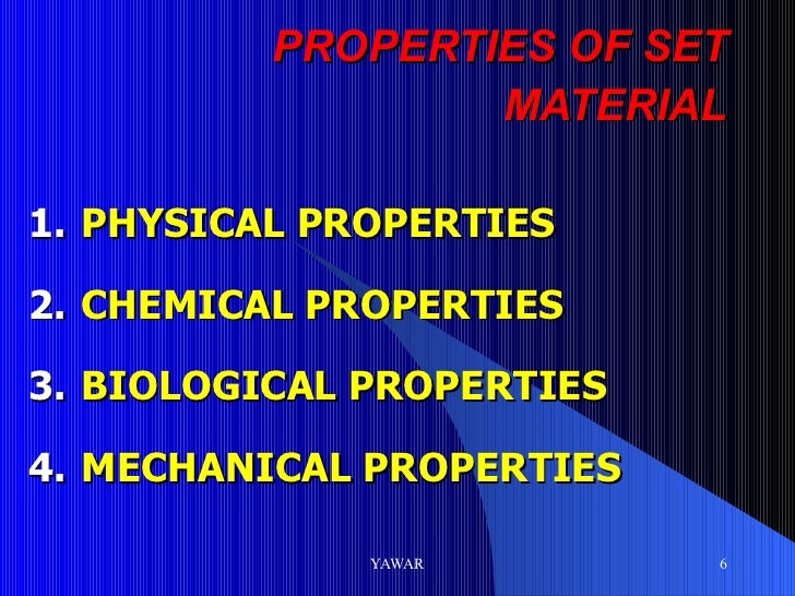 Properties of dental materials lecture two