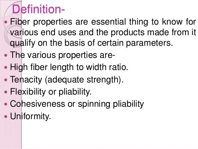 Properties of fibers