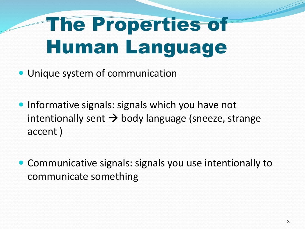 Properties of human language
