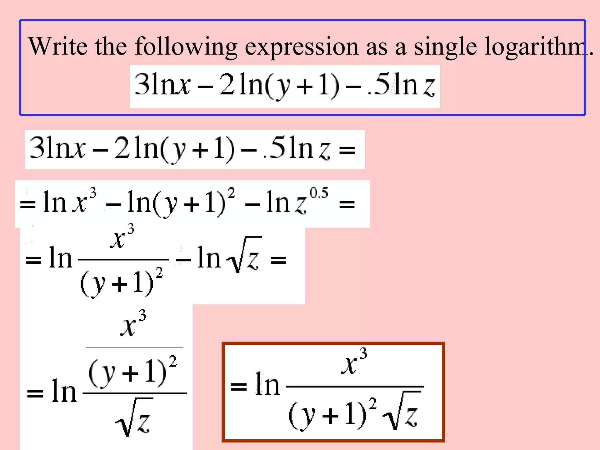 Write the following expression as a single logarithm. 