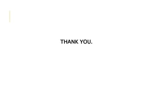 THANK YOU.
 