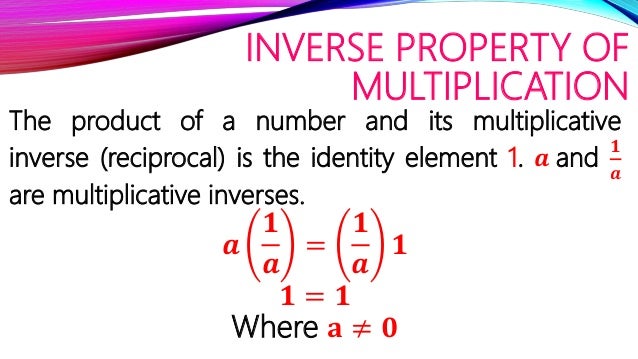 multiplicative inverse element Properties real numbers of multiplicative inverse element Properties real numbers of