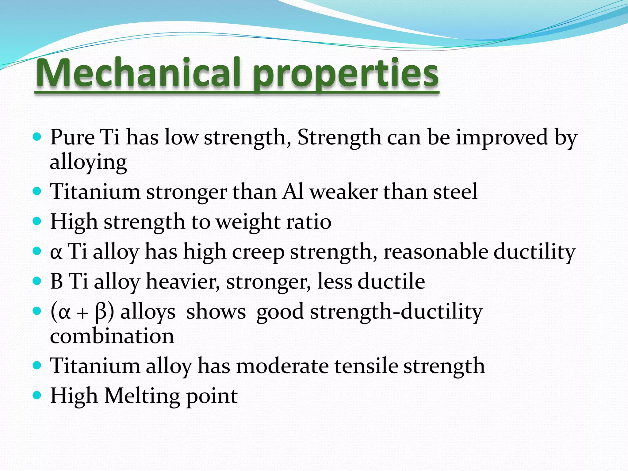 Properties of titanium and titanium alloys PPT