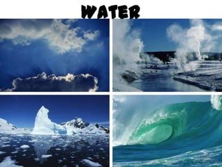 Water  