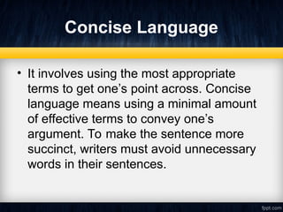 Use Concise Language Properties of Well-written Texts Q1 W2.ppt