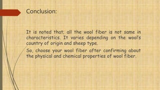 Physical & Chemical Properties of Wool Fiber