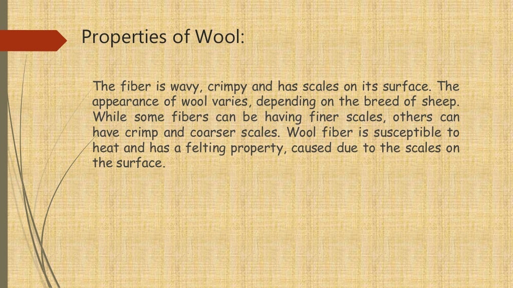 Physical & Chemical Properties of Wool Fiber