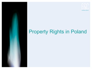 Property Rights in Poland
 