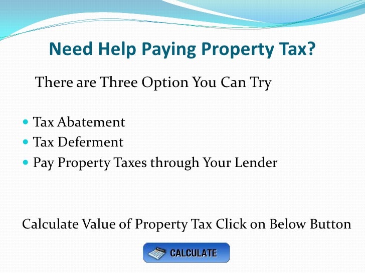 Use Online Property Tax Calculator for Estimating Value of Property T…