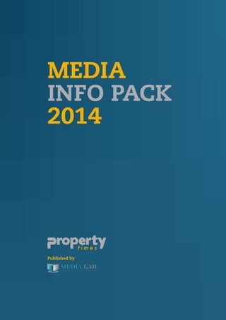 Published by
MEDIA
INFO PACK
2014
 