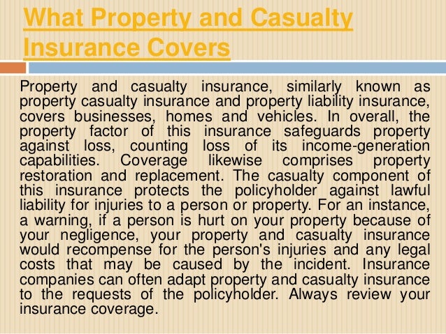 Property and casualty insurance