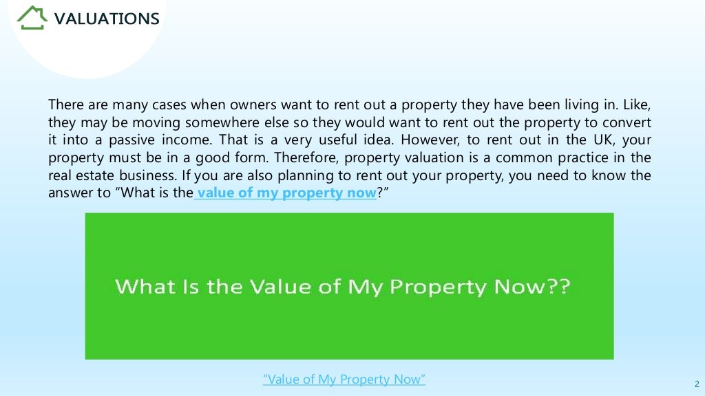What Is The Value Of My Property??