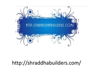 http://shraddhabuilders.com/
 