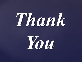 Thank
You
 