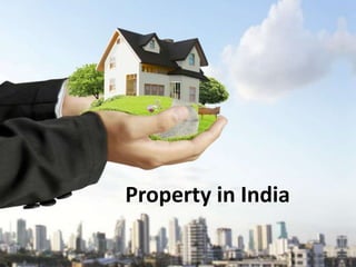 Property in India
 