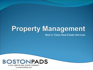 Best in Class Real Estate Services 