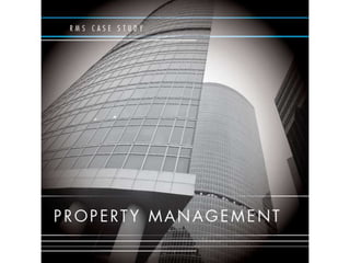 Property Management Case Study