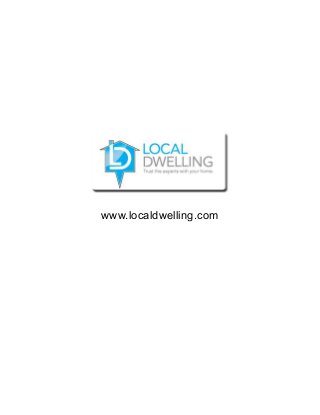 www.localdwelling.com
 