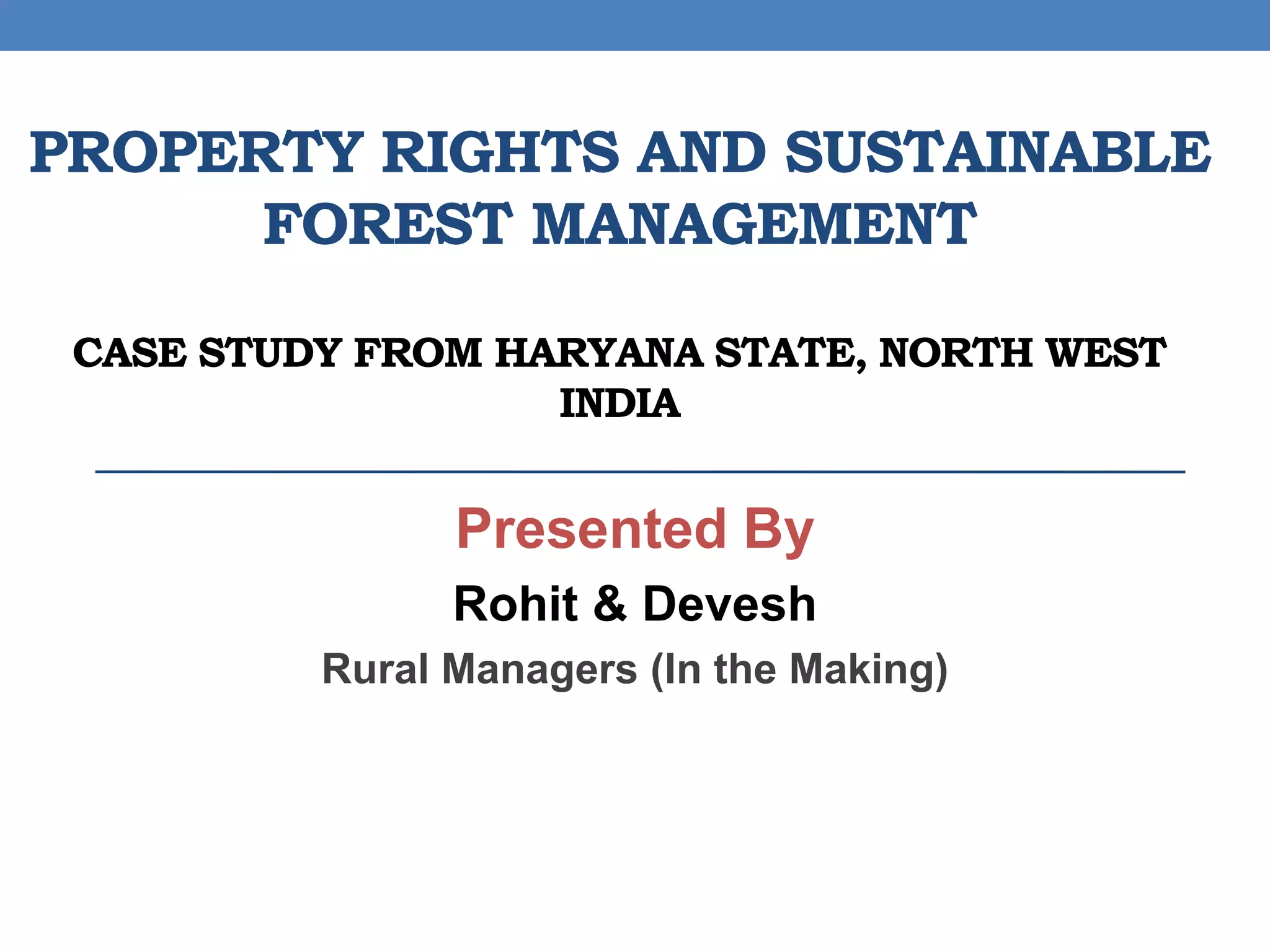 Property rights and sustainable forest management PPT