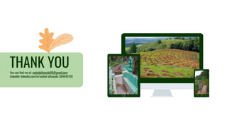 THANK YOU
You can find me at: snehalathawale98@gmail.com
LinkedIn: linkedin.com/in/snehal-athawale-364643150
 