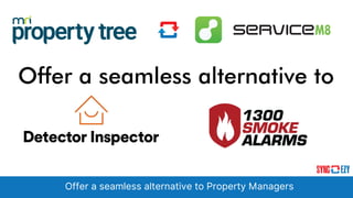 Offer a seamless alternative to Property Managers
Offer a seamless alternative to
