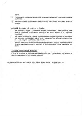 Nova proposta d'estatuts a 5 de febrer