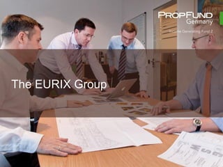 The EURIX Group
 