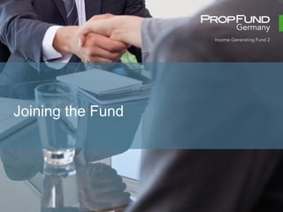 Joining the Fund
 