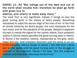 Perhaps most seriously of all, when confronted by a respondent with
Ellen White's clear endorsement of Adventism's historic dates for the
1,260-year prophecy (6), Bacchiocchi sought to weaken this fact by
claiming Sister White was "committed to search for truth and recognized
her limitations" (7).
Other than the 2,300-day prophecy of Daniel 8:14, no time prophecy is
more crucial to the identity and purpose of the Seventh-day Adventist
Church than the 1,260 years of papal supremacy (Dan. 7:25; 12:7; Rev.
11:2, 3; 12:6, 14; 13:5). Any disputing of the integrity of this prophecy is
thus extremely serious for any Adventist to contemplate . For
Bacchiocchi to compare Ellen White's alleged "limitations" in
understanding this prophecy to peripheral changes in the 1911 Great
Controversy or similar discrepancies between the four New Testament
Gospels -- as he did in defending his views to one inquirer (8) -- is to
grossly understate the Biblical significance and vital role of this
prophecy.
Recent decades have witnessed a sharp increase in such challenges,
and as the final events draw nearer we can be sure such challenges will
increase even more. And if nothing else, they offer yet another
opportunity to demonstrate the enduring soundness and surety of the
prophetic faith we cherish.
 