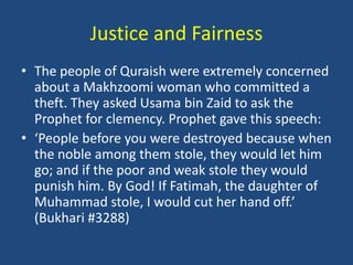 Excellent Morals of Prophet mohammad,perfect role model