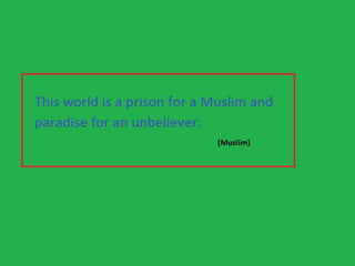 Prophet muhammad [pbuh] golden words 12