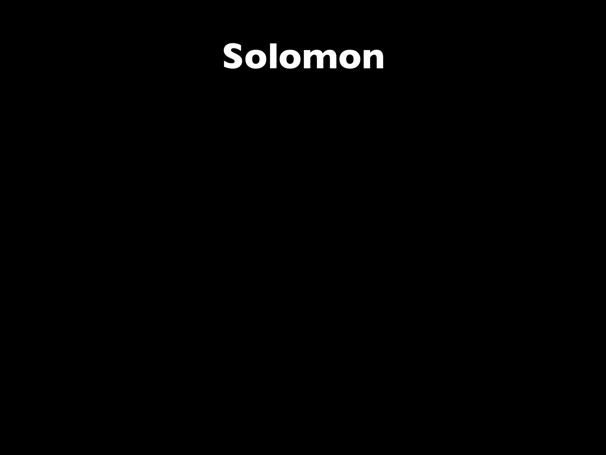 Solomon
 