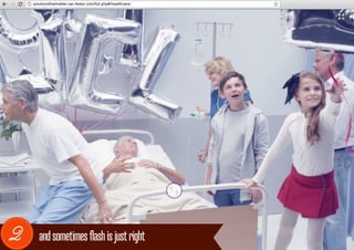 solutionsthatmatter.van.fedex.com/full.php#/healthcare/




2      and sometimes flash is just right
 