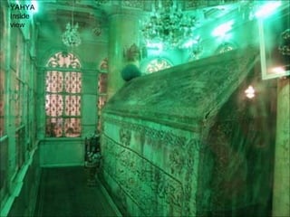 YAHYA Inside  view 